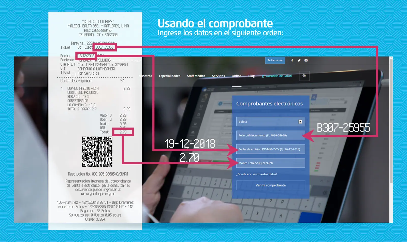 Usando el comprobante: ingrese los datos en el siguiente orden. Folio (ticket), fecha de emisión y monto total, tal como aparecen en la boleta impresa.